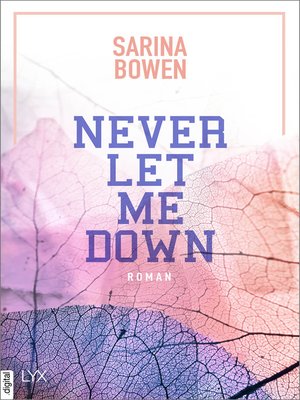 cover image of Never Let Me Down